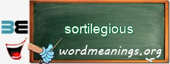 WordMeaning blackboard for sortilegious